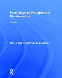 Psychology of Prejudice and Discrimination