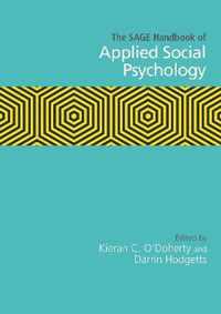 The SAGE Handbook of Applied Social Psychology