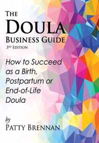 The Doula Business Guide, 3rd Edition