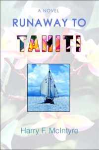 Runaway to Tahiti