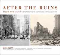 After the Ruins, 1906 and 2006