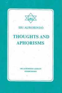 Thoughts and Aphorisms