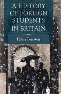 A History of Foreign Students in Britain