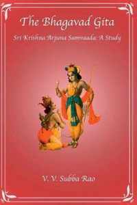 The Bhagavad Gita Sri Krishna Arjuna Samvaada