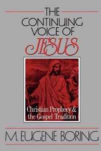 The Continuing Voice of Jesus