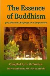 The Essence of Buddhism