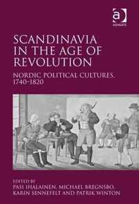 Scandinavia in the Age of Revolution