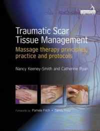 Traumatic Scar Tissue Management