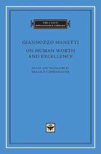 On Human Worth and Excellence