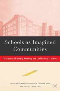 Schools as Imagined Communities