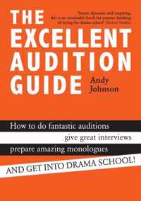 Excellent Audition Guide