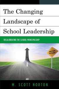 The Changing Landscape of School Leadership