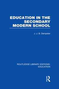 Education in the Secondary Modern School