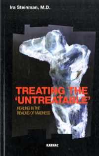 Treating the 'Untreatable'