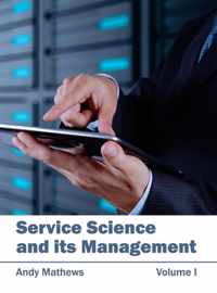 Service Science and Its Management