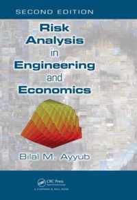 Risk Analysis in Engineering and Economics