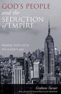 God's People and the Seduction of Empire