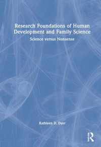 Research Foundations of Human Development and Family Science