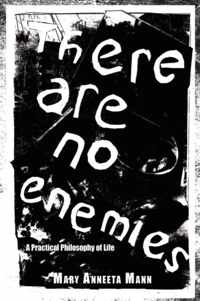 There Are No Enemies