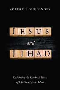 Jesus and Jihad