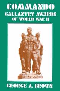 Commando Gallantry Awards of World War II