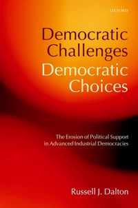 Democratic Challenges, Democratic Choices