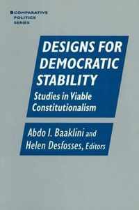 Designs for Democratic Stability