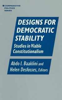 Designs for Democratic Stability