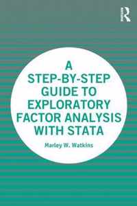 A Step-by-Step Guide to Exploratory Factor Analysis with Stata