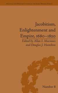 Jacobitism, Enlightenment and Empire, 1680-1820