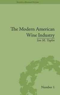 The Modern American Wine Industry