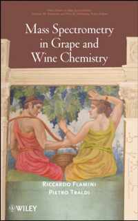 Mass Spectrometry in Grape and Wine Chemistry