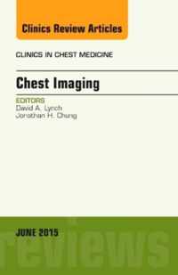 Chest Imaging, An Issue of Clinics in Chest Medicine