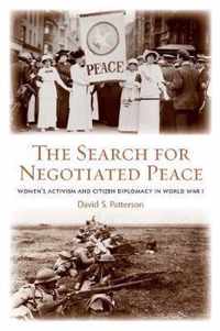 The Search for Negotiated Peace