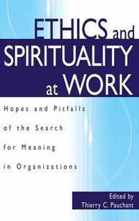 Ethics and Spirituality at Work