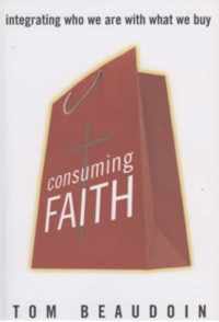 Consuming Faith