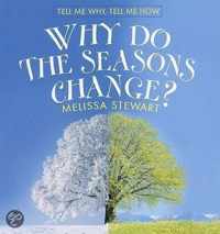 Why Do the Seasons Change?