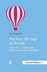 The First 100 Days on the Job