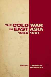 The Cold War in East Asia, 1945-1991