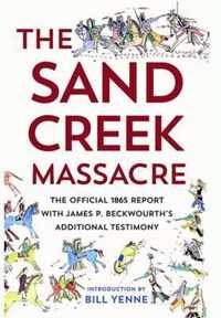 The Sand Creek Massacre