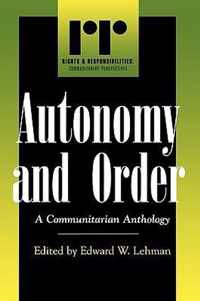 Autonomy and Order