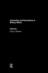 Information and Revolutions in Military Affairs