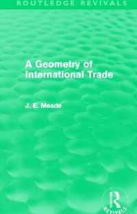 A Geometry of International Trade (Routledge Revivals)