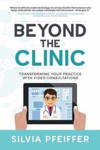 Beyond the Clinic