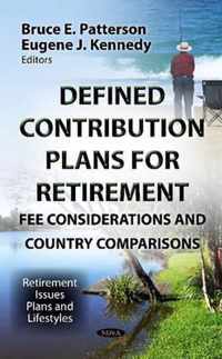 Defined Contribution Plans for Retirement