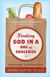 Finding God in a Bag of Groceries