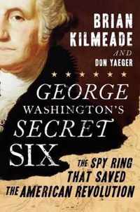 George Washington's Secret Six