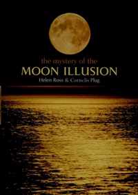 The Mystery of the Moon Illusion