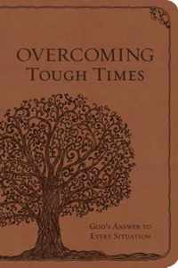 Overcoming Tough Times