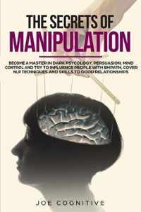 The Secrets Of Manipulation